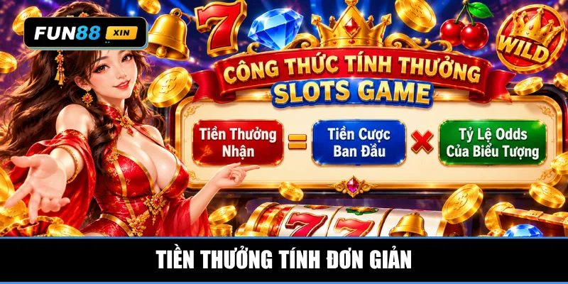 Tiền thưởng tính đơn giản